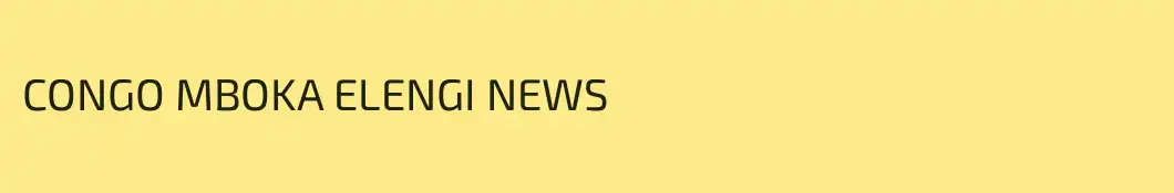 CONGO MBOKA ELENGI NEWS